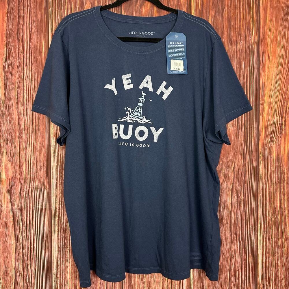 Life Is Good YEAH BUOY Crusher Tee Shirt Blue Short Sleeve Size XXXL NWT New‎